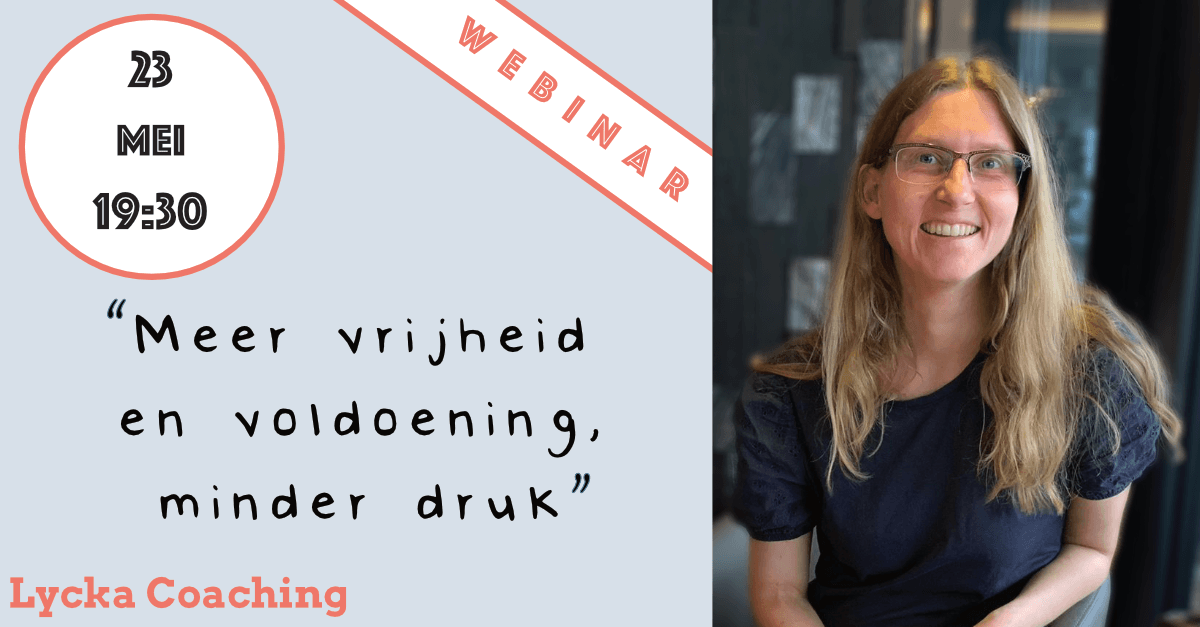 🌟Gratis webinar: Meer vrijheid en voldoening, minder druk🌟 - Perfectionisme coaching 🌟Gratis webinar: Meer vrijheid en voldoening, minder druk🌟 - Perfectionisme coaching