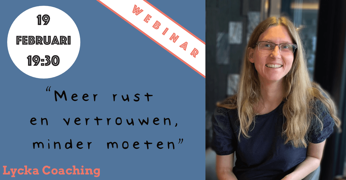 ๐ Gratis webinar: meer rust en vertrouwen, minder moeten ๐ - Perfectionisme coaching ๐ Gratis webinar: meer rust en vertrouwen, minder moeten ๐ - Perfectionisme coaching
